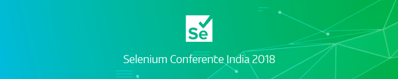 Selenium Conf India 2018