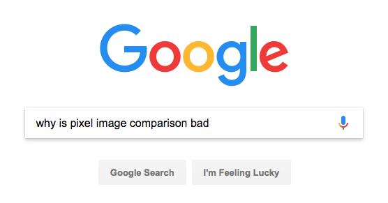 Why pixel-based image comparison is bad?