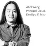 Abel Wang — Principal Cloud Advocate, Azure DevOps @ Microsoft