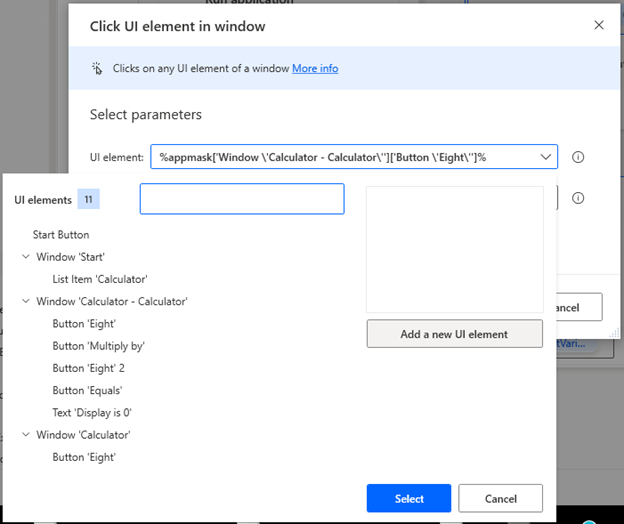Power Automate Desktop - Click UI Element in Window Action Using a Click UI Element in Window action in Microsoft Power Automate Desktop to gather the first calculator button click we will be automating - 8.