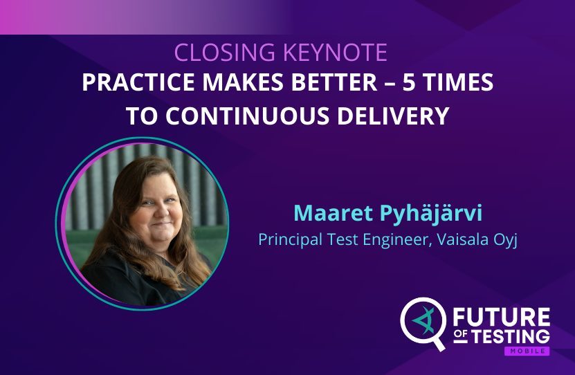 Closing Keynote | Future of Testing: Mobile