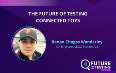 The Future of Testing Connected Toys | Renan Chagas Waverly