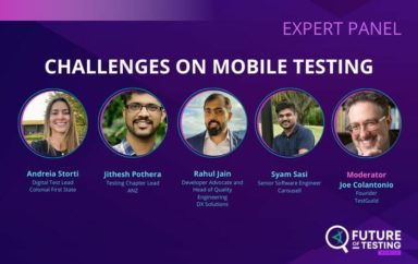 Expert Panel_ Challenges on Mobile Testing