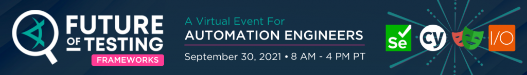 Future of Testing: Frameworks