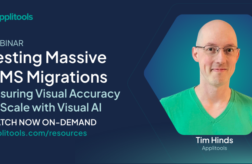 Testing Massive CMS Migrations at Scale with Visual AI