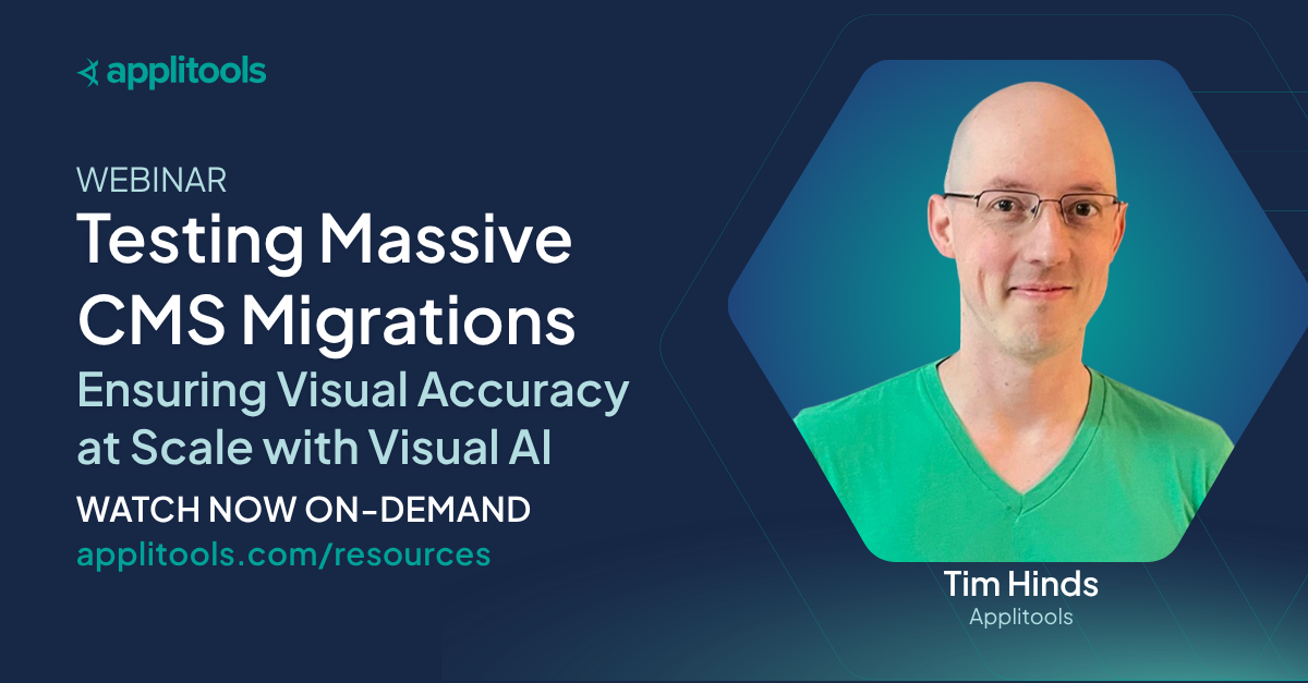 Testing Massive CMS Migrations at Scale with Visual AI